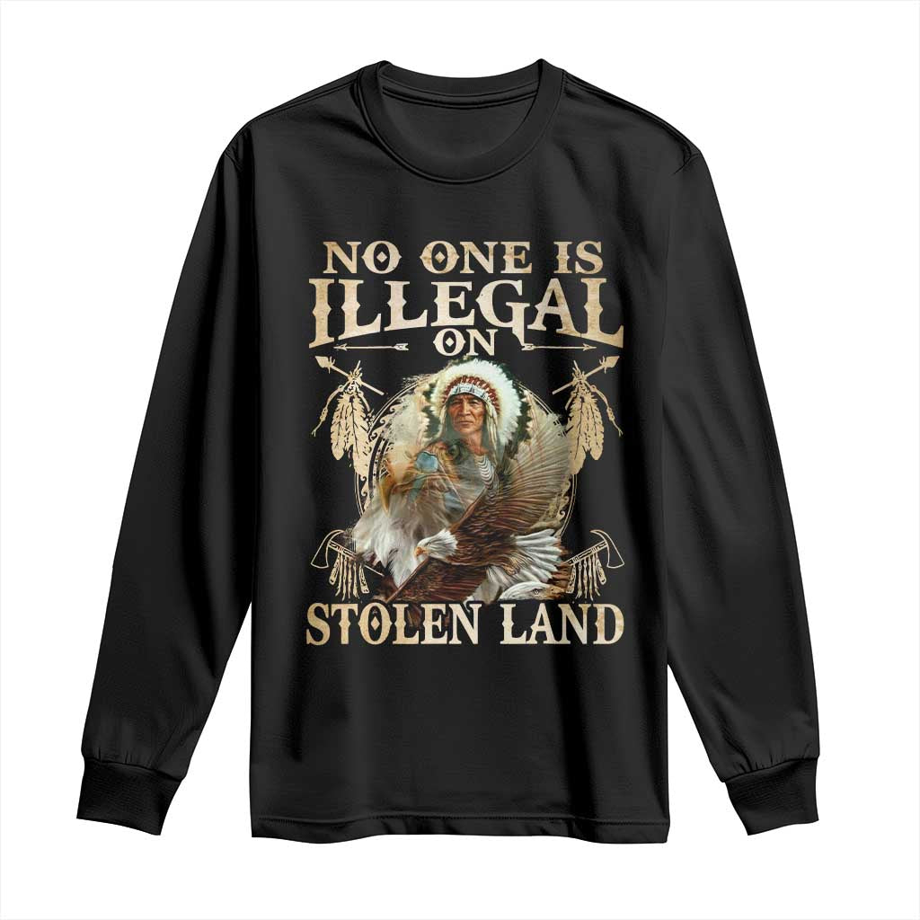 Native American Long Sleeve Shirt No One Is Illegal On Stolen Land Eagle Tribe TS11 Black Print Your Wear