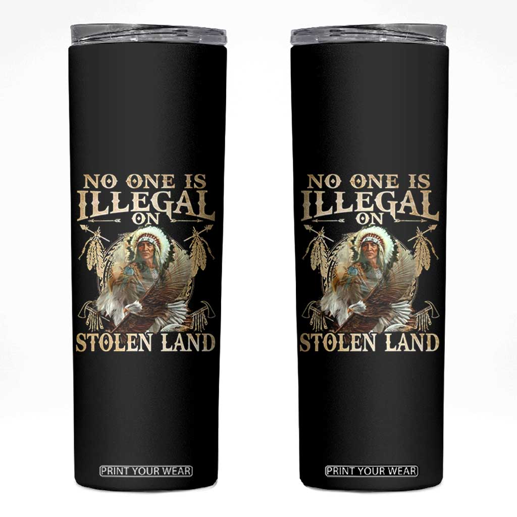 Native American Skinny Tumbler No One Is Illegal On Stolen Land Eagle Tribe TS11 Black Print Your Wear