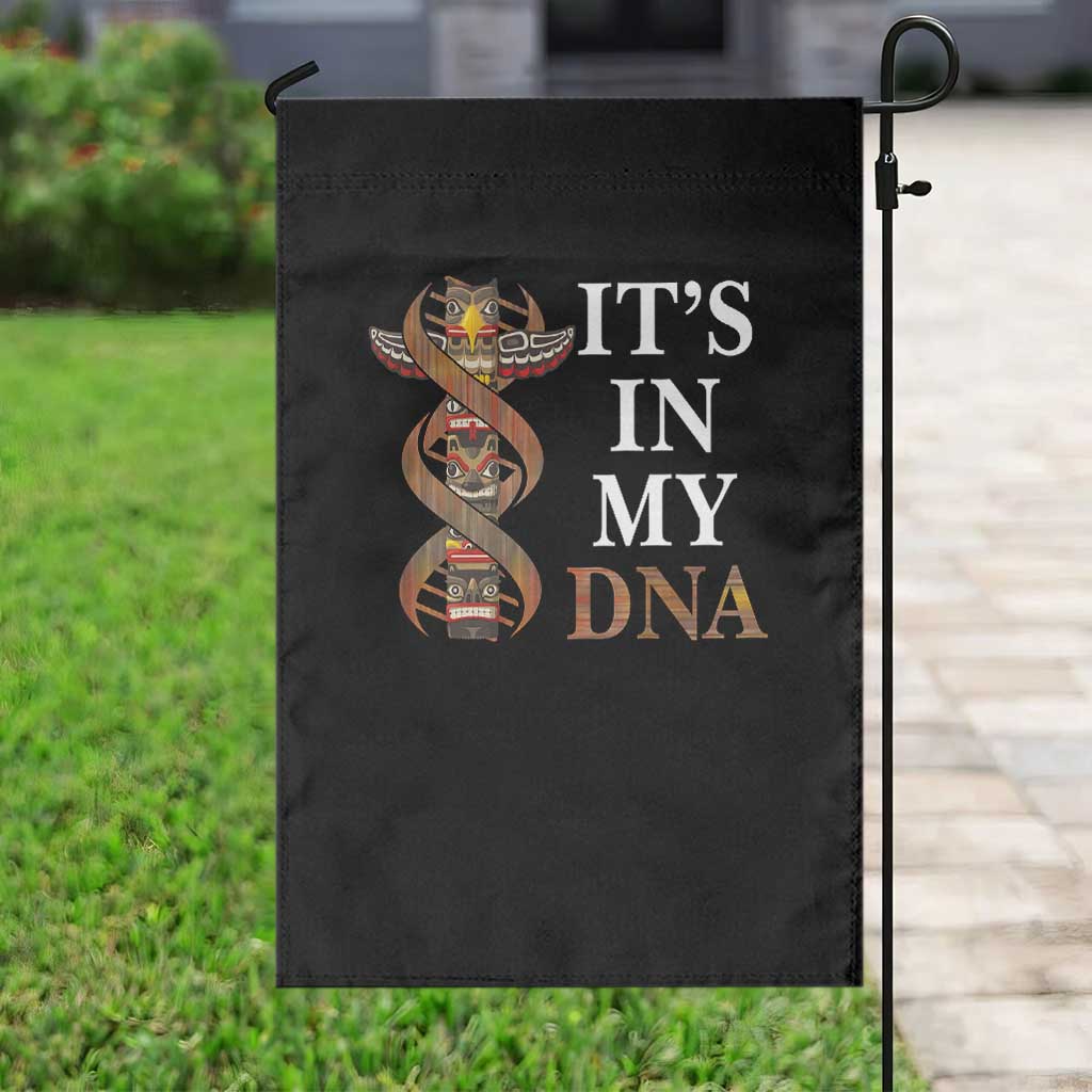 Native American Garden Flag It's In My DNA Totem Indigenous USA TS11 Print Your Wear