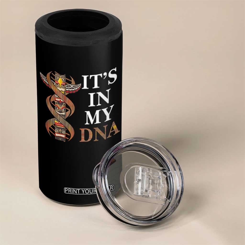 Native American 4 in 1 Can Cooler Tumbler It's In My DNA Totem Indigenous USA TS11 Print Your Wear
