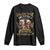 Native American Long Sleeve Shirt Unless Your Ancestors Look Like This You're Probably An Immigrant TS11 Black Print Your Wear