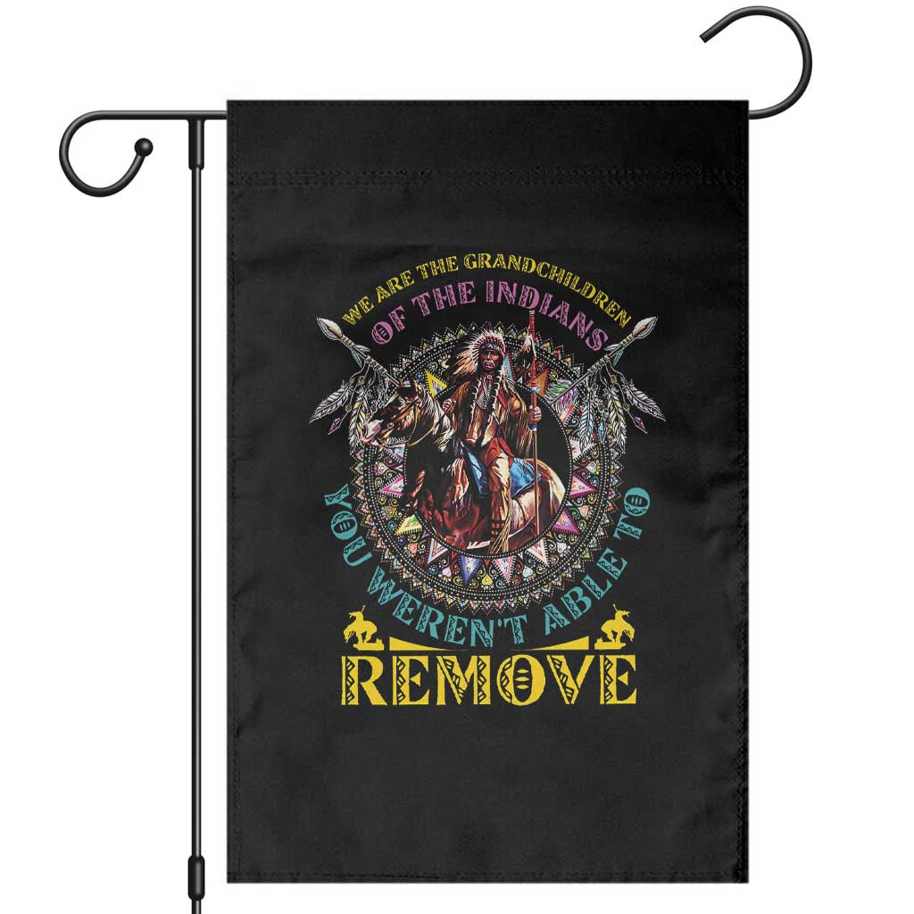 Native American Garden Flag We Are The Grandchildren Of The Indians Indigenous Warrior TS11 Black Print Your Wear