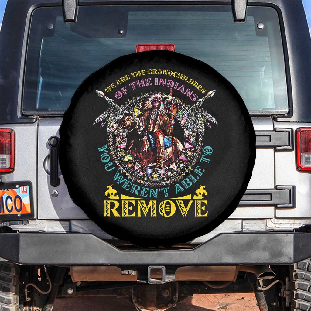 Native American Spare Tire Cover We Are The Grandchildren Of The Indians Indigenous Warrior TS11 No hole Black Print Your Wear