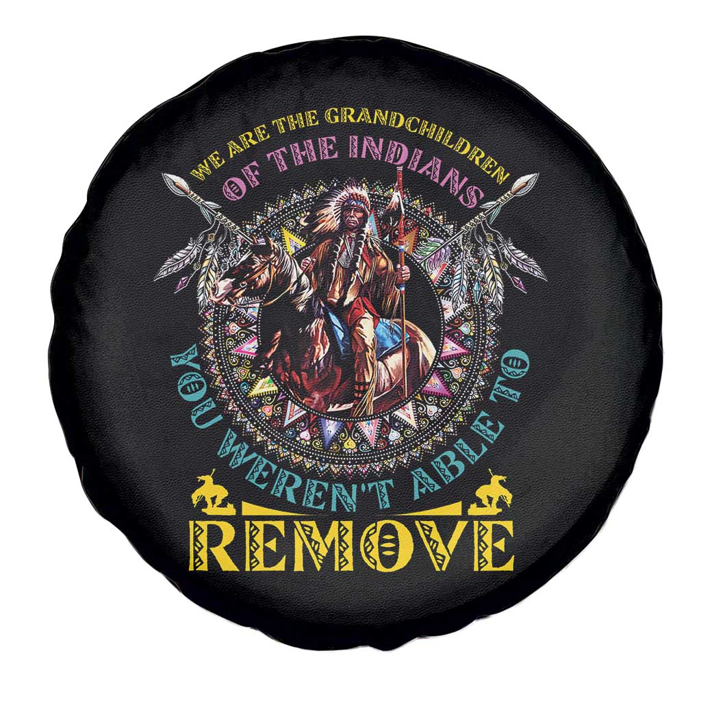 Native American Spare Tire Cover We Are The Grandchildren Of The Indians Indigenous Warrior TS11 Print Your Wear