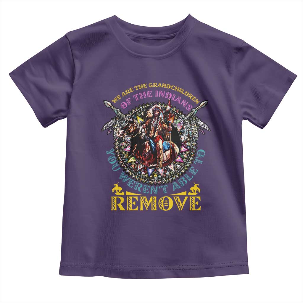 Native American Toddler T Shirt We Are The Grandchildren Of The Indians Indigenous Warrior TS11 Purple Print Your Wear