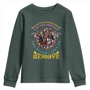 Native American Youth Sweatshirt We Are The Grandchildren Of The Indians Indigenous Warrior TS11 Dark Forest Green Print Your Wear