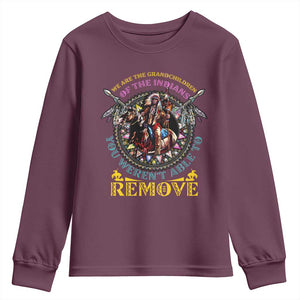 Native American Youth Sweatshirt We Are The Grandchildren Of The Indians Indigenous Warrior TS11 Maroon Print Your Wear