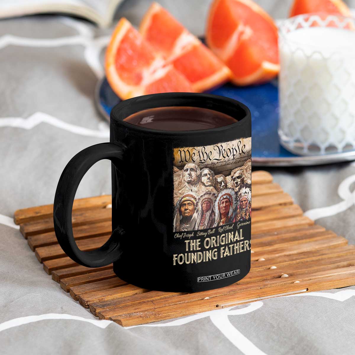 Native American Coffee Mug The Original Founding Fathers We The People Indian Tribe Chief TS11 Print Your Wear