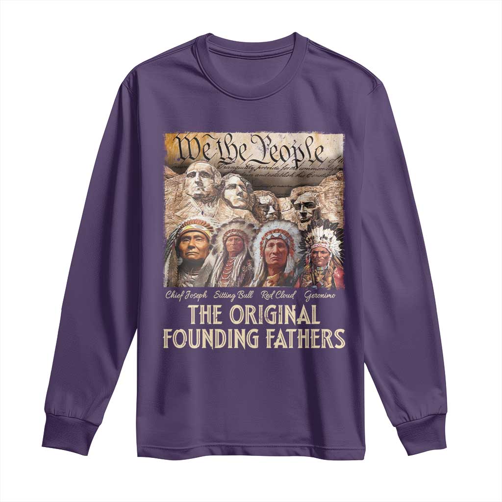 Native American Long Sleeve Shirt The Original Founding Fathers We The People Indian Tribe Chief TS11 Purple Print Your Wear