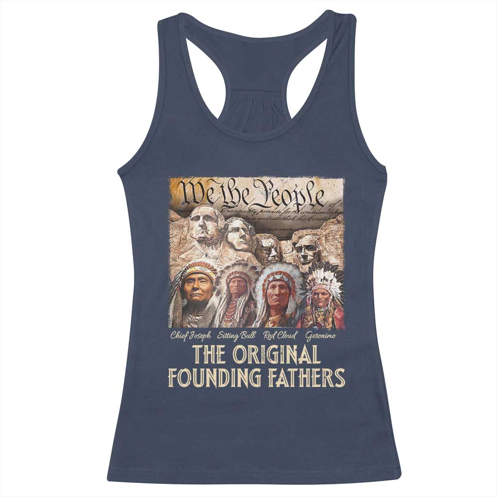Native American Racerback Tank Top The Original Founding Fathers We The People Indian Tribe Chief TS11 Navy Print Your Wear