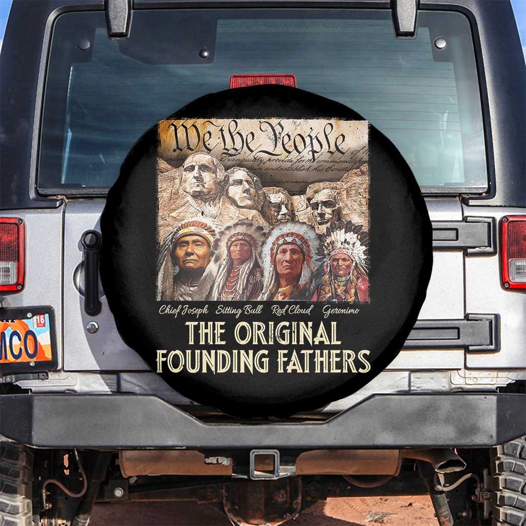 Native American Spare Tire Cover The Original Founding Fathers We The People Indian Tribe Chief TS11 No hole Black Print Your Wear
