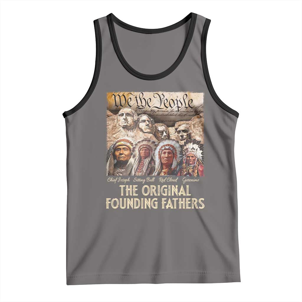 Native American Tank Top The Original Founding Fathers We The People Indian Tribe Chief TS11 Deep Heather Black Print Your Wear