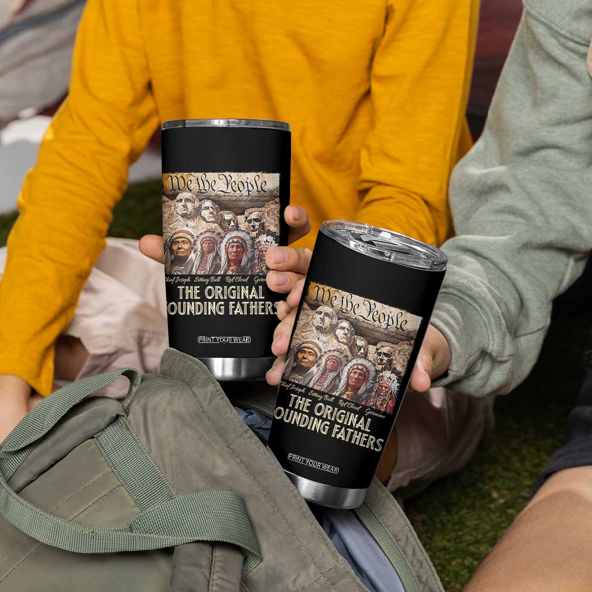 Native American Tumbler Cup The Original Founding Fathers We The People Indian Tribe Chief TS11 Print Your Wear