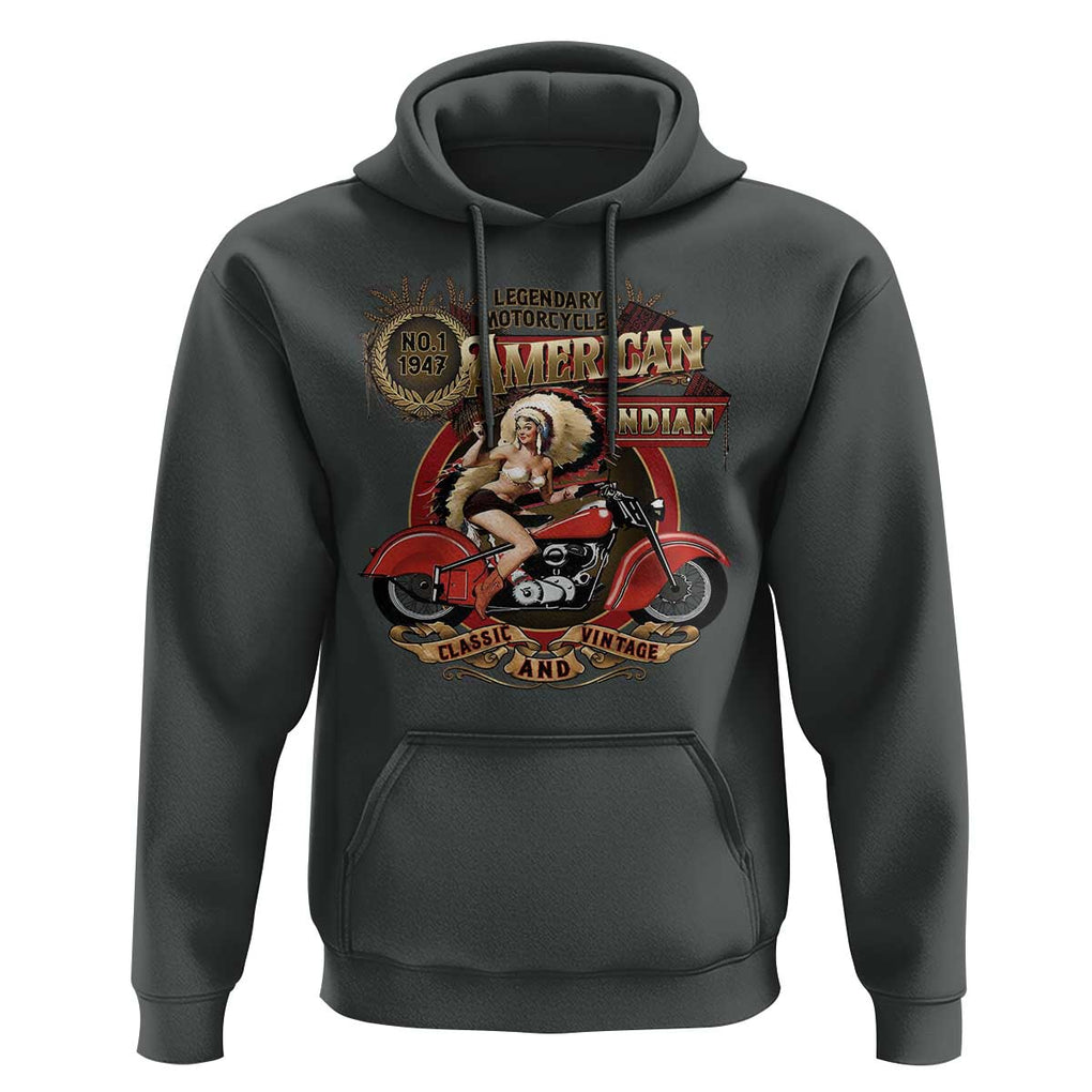 Native American Rider Hoodie American Indian Legendary Motorcycle Vintage Pin Up Girl TS11 Dark Heather Print Your Wear