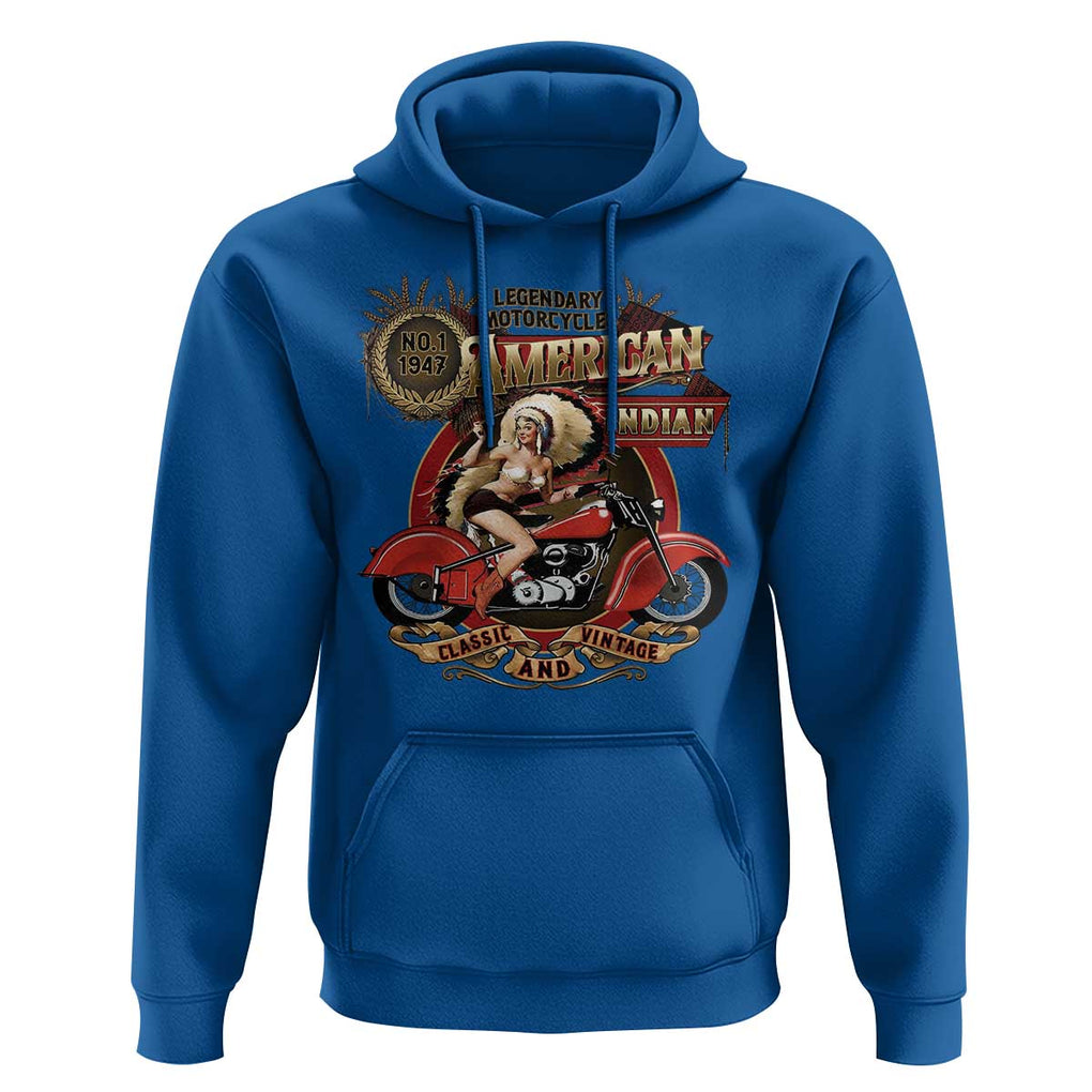 Native American Rider Hoodie American Indian Legendary Motorcycle Vintage Pin Up Girl TS11 Royal Blue Print Your Wear