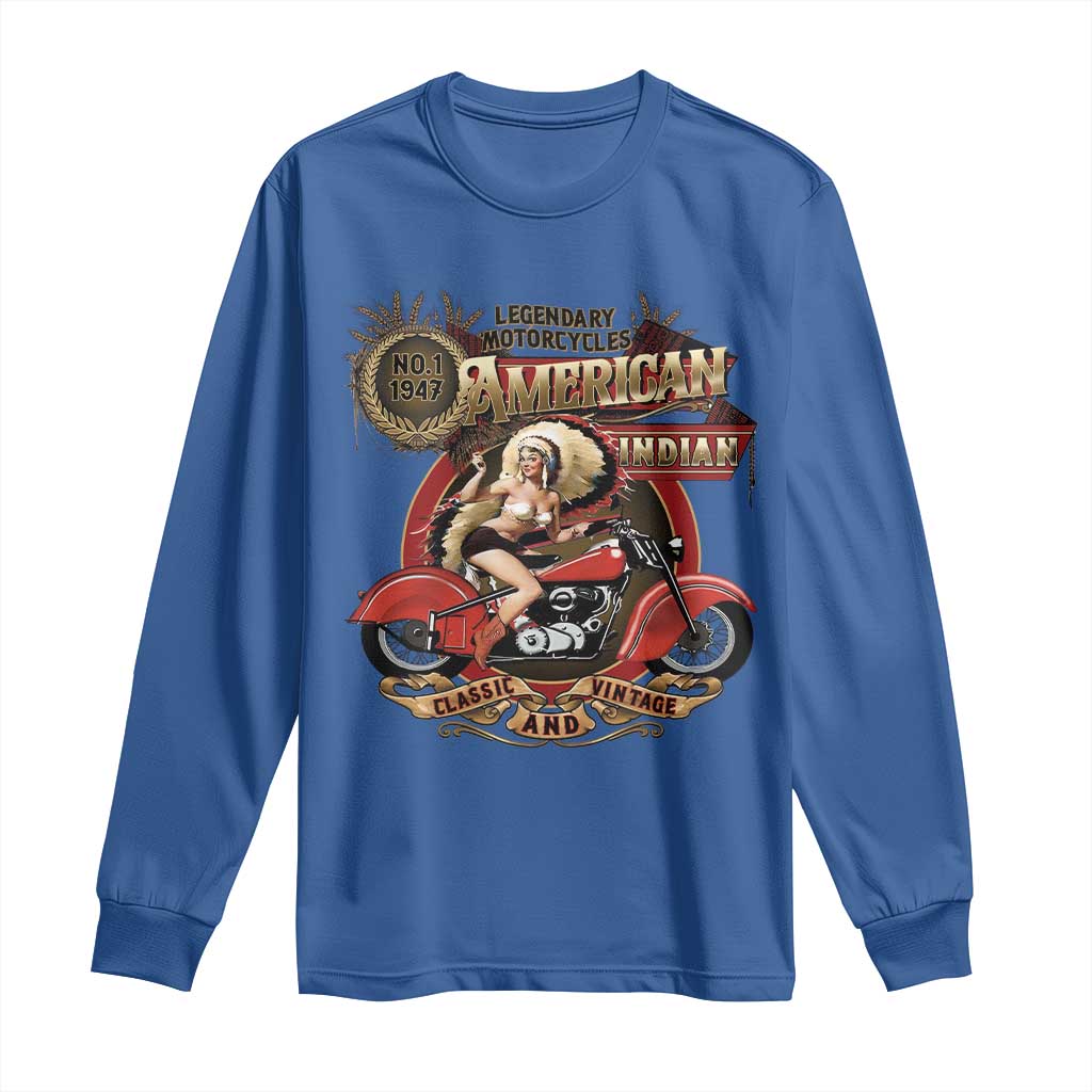 Native American Rider Long Sleeve Shirt American Indian Legendary Motorcycle Vintage Pin Up Girl TS11 Royal Blue Print Your Wear