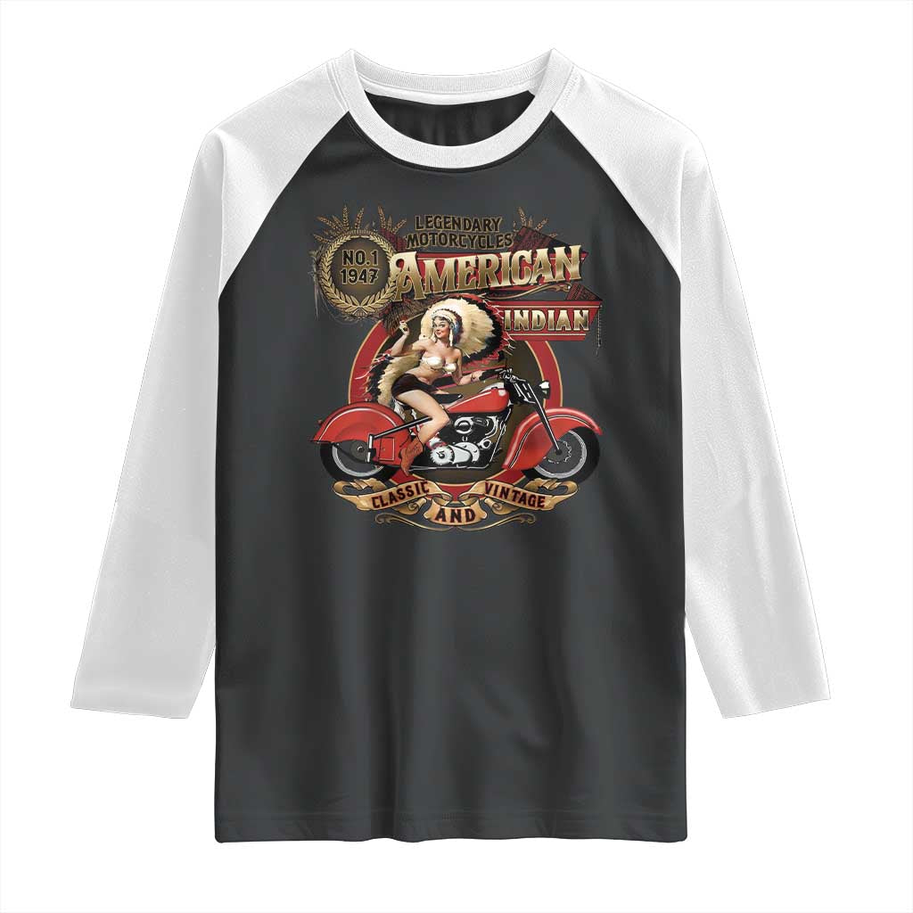 Native American Rider Raglan Shirt American Indian Legendary Motorcycle Vintage Pin Up Girl TS11 Black White Print Your Wear