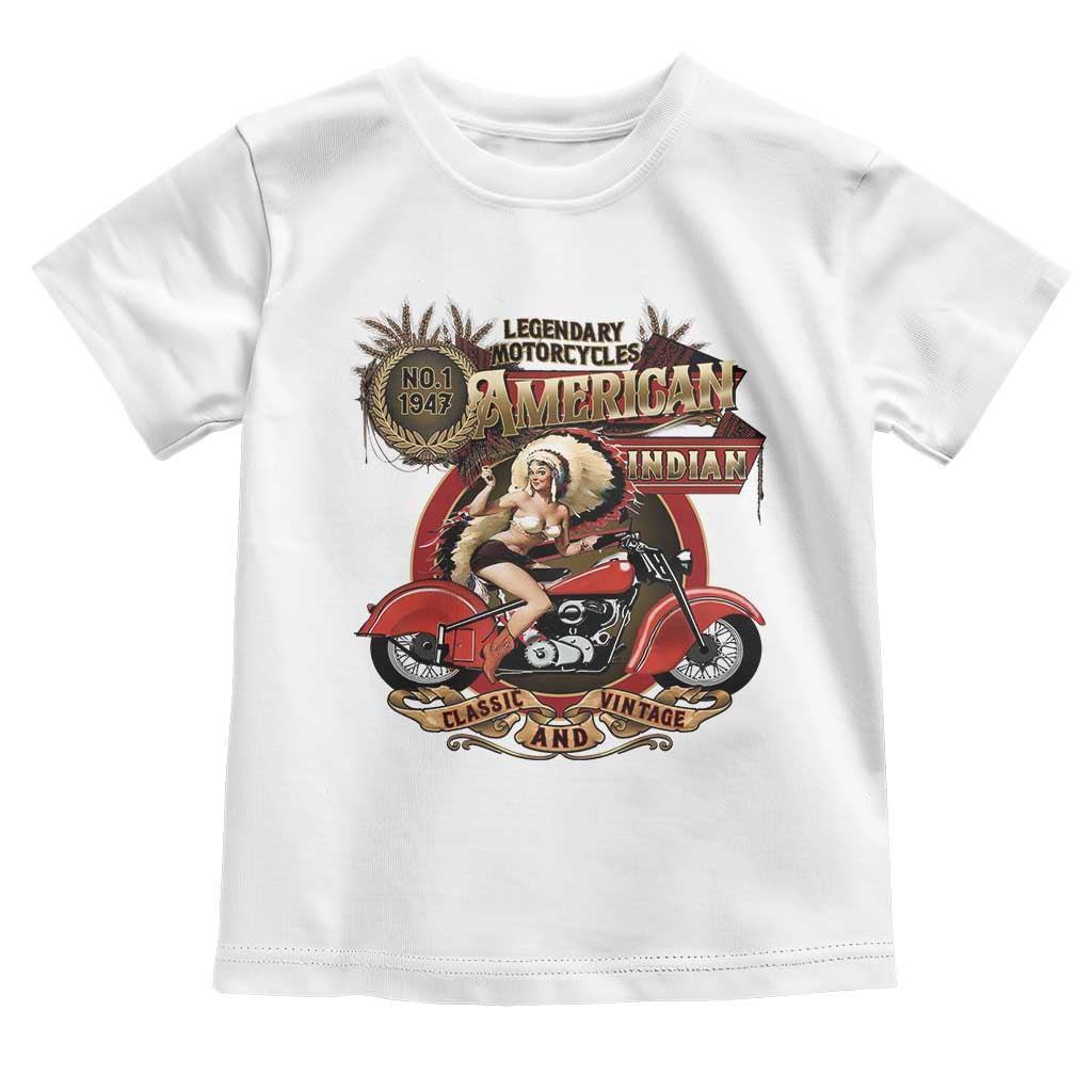 Native American Rider Toddler T Shirt American Indian Legendary Motorcycle Vintage Pin Up Girl TS11 White Print Your Wear