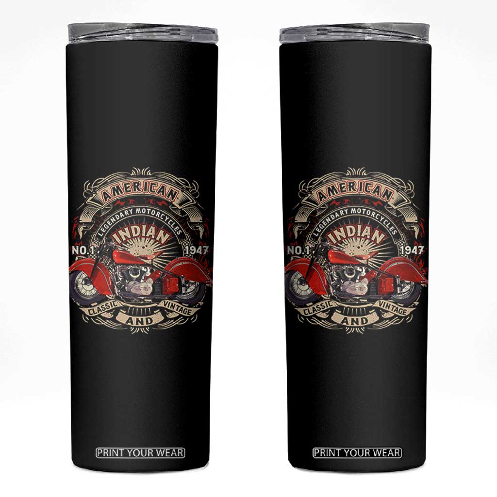 Native American Rider Skinny Tumbler American Indian Legendary Motorcycle Vintage Biker TS11 Black Print Your Wear