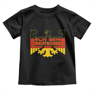 Proud Germany Toddler T Shirt Ich Bin Deutscher Bundesadler Coat of Arms TS11 Black Print Your Wear