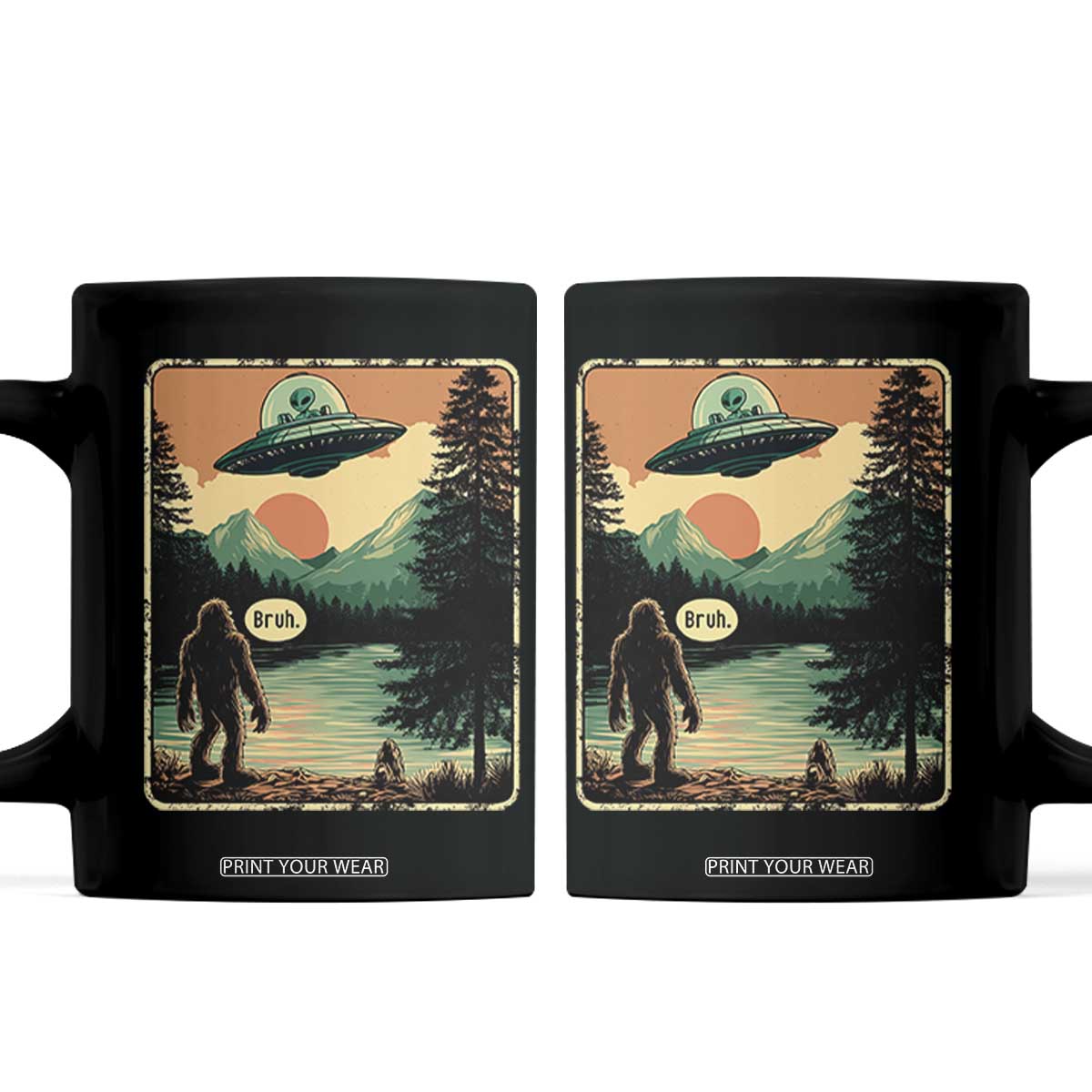 Funny Bigfoot Sasquatch Alien Spaceship UFO Introvert Bruh Coffee Mug TS11 Black Print Your Wear