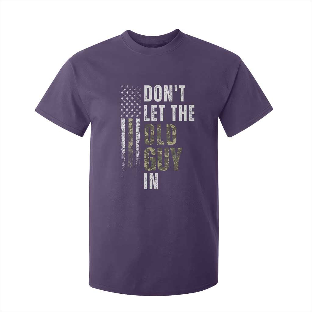 Funny Dont Let The Old Guy In T Shirt For Kid Vintage Camo American Flag TS11 Purple Print Your Wear