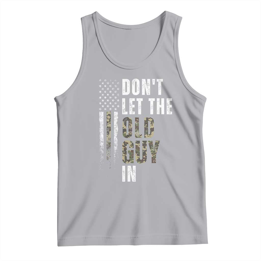 Funny Dont Let The Old Guy In Tank Top Vintage Camo American Flag TS11 Athletic Heather Print Your Wear