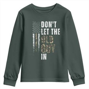 Funny Dont Let The Old Guy In Youth Sweatshirt Vintage Camo American Flag TS11 Dark Forest Green Print Your Wear