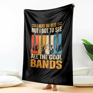 Funny I May Be Old But I Got To See All The Cool Bands Throw Blanket Guitar TS11 Print Your Wear