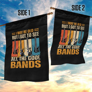 Funny I May Be Old But I Got To See All The Cool Bands Garden Flag Guitar TS11 Print Your Wear