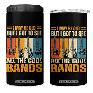 Funny I May Be Old But I Got To See All The Cool Bands 4 in 1 Can Cooler Tumbler Guitar TS11 One Size: 16 oz Black Print Your Wear