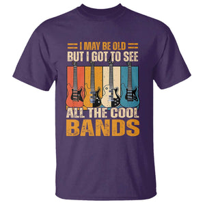 Funny I May Be Old But I Got To See All The Cool Bands T Shirt Guitar TS11 Purple Print Your Wear