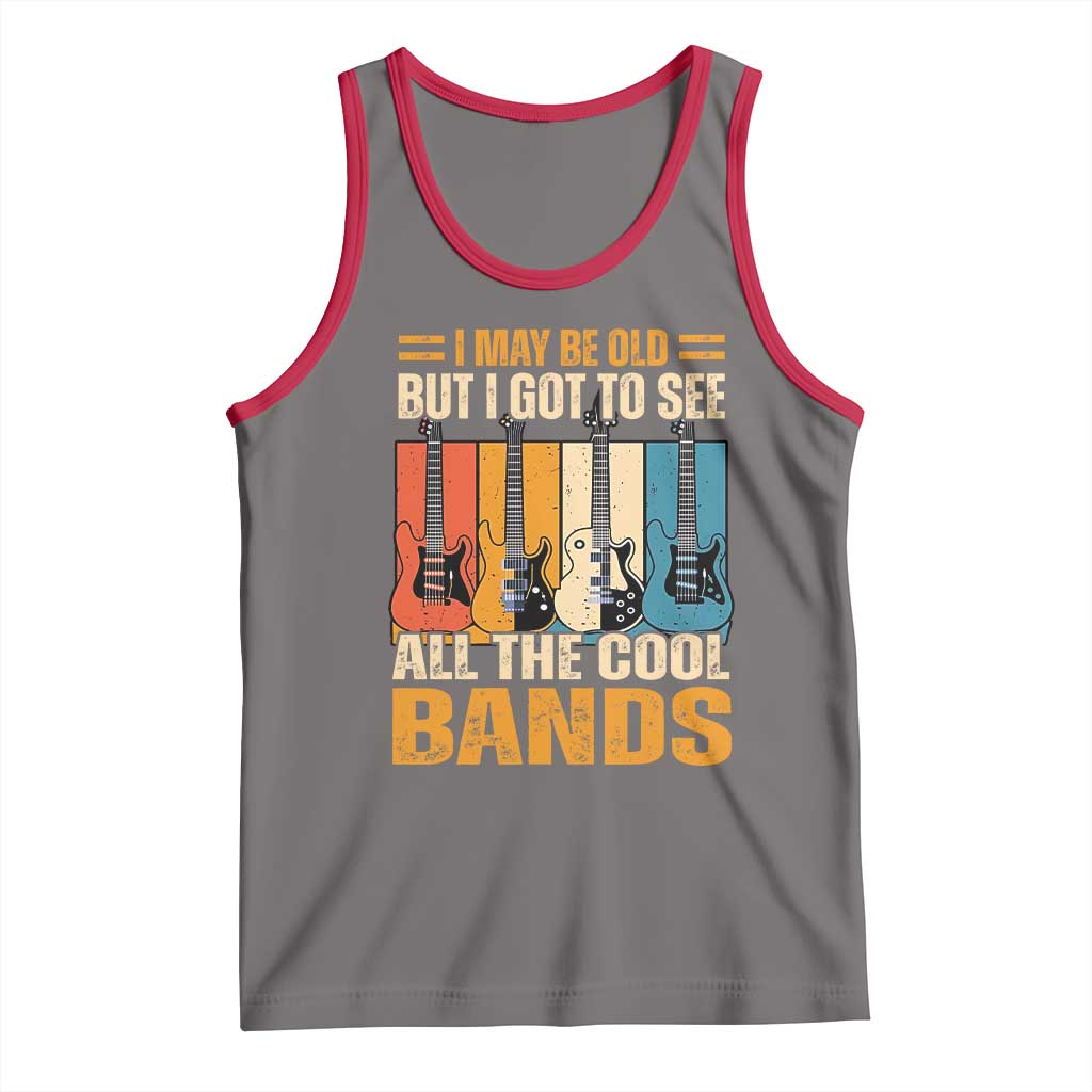 Funny I May Be Old But I Got To See All The Cool Bands Tank Top Guitar TS11 Deep Heather Red Print Your Wear