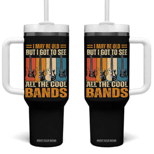 Funny I May Be Old But I Got To See All The Cool Bands Tumbler With Handle Guitar TS11 One Size: 40 oz Black Print Your Wear