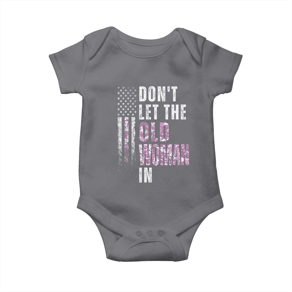 Funny Dont Let The Old Woman In Baby Onesie Vintage Pink Camo American Flag TS11 Charcoal Print Your Wear