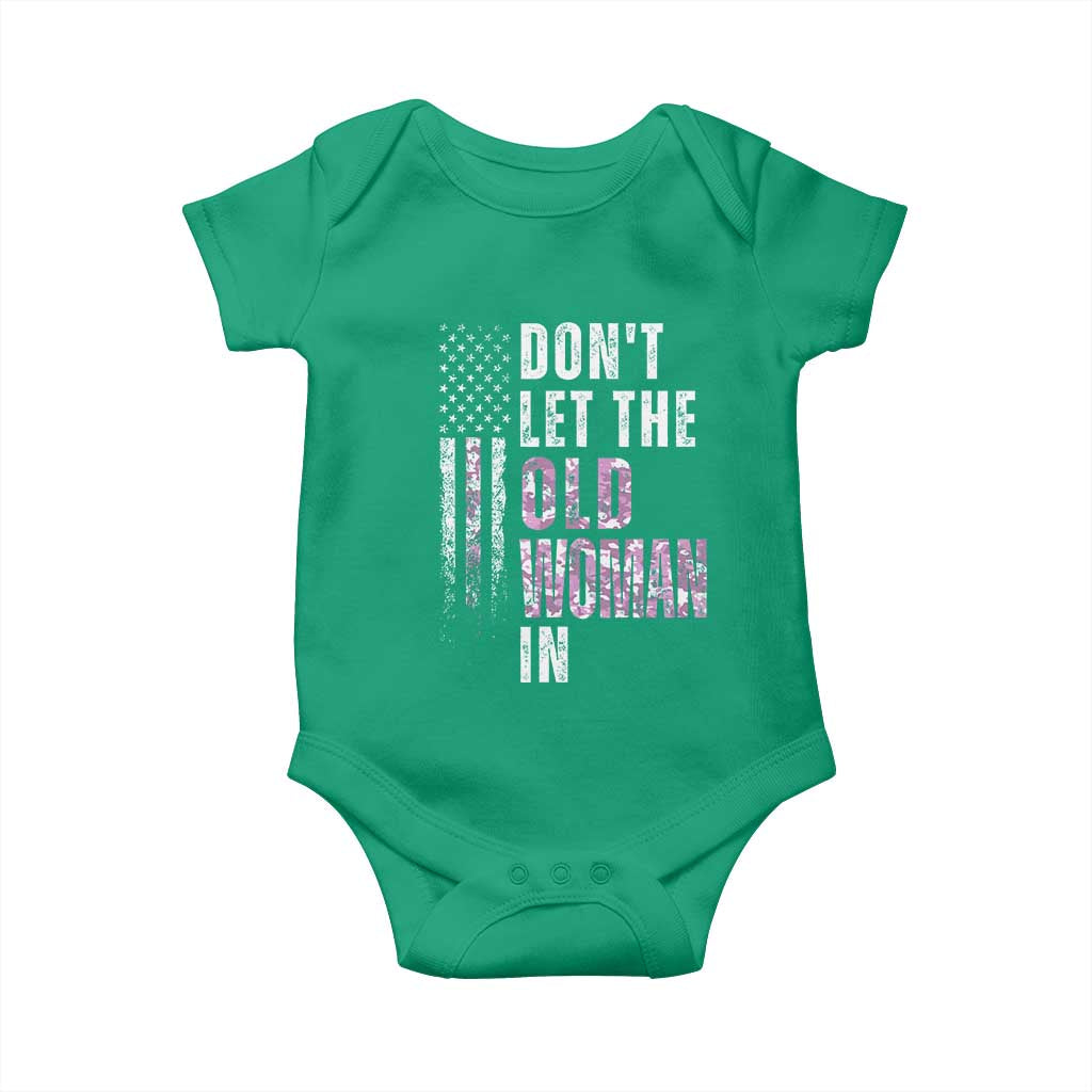 Funny Dont Let The Old Woman In Baby Onesie Vintage Pink Camo American Flag TS11 Irish Green Print Your Wear