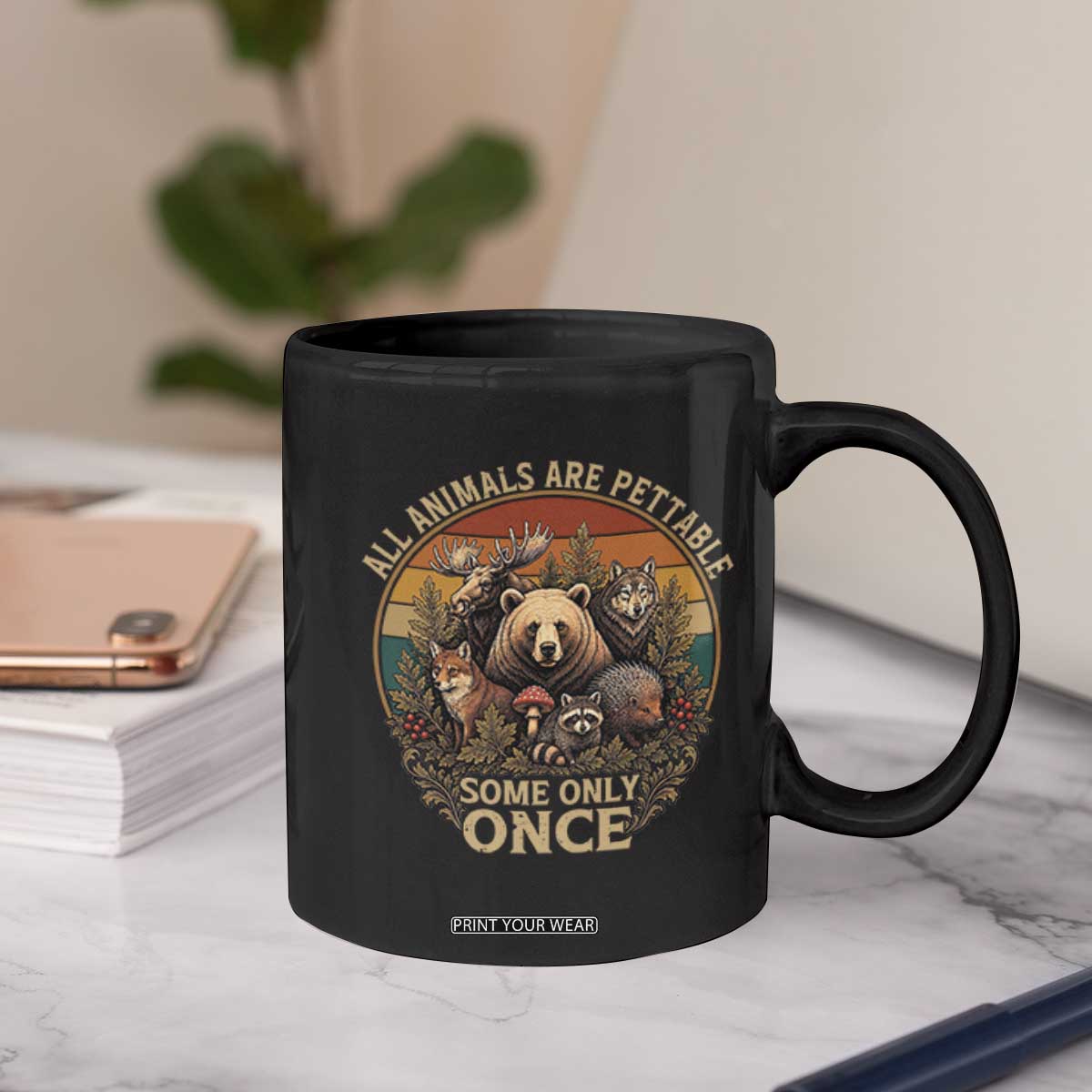 All Animals Are Pettable Some Only Once Coffee Mug Retro Wild Animals