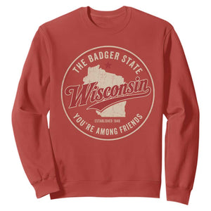 Wisconsin The Badger State Sweatshirt You're Among Friends Retro WI State