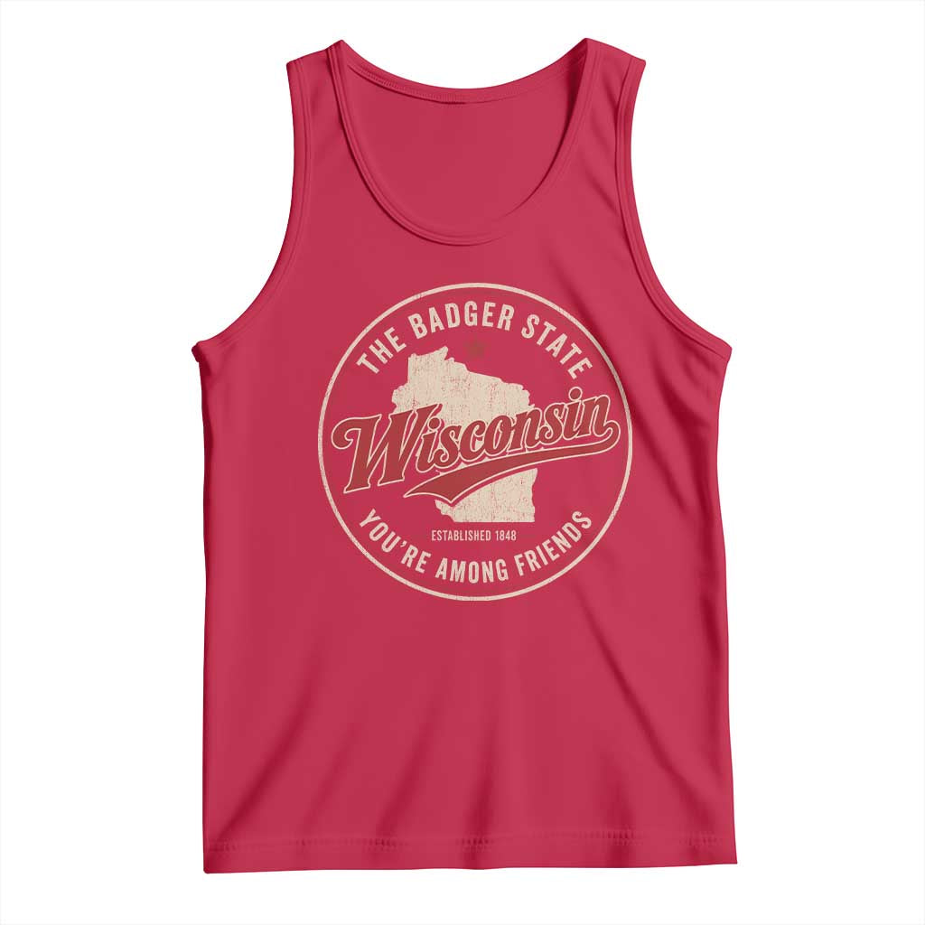 Wisconsin The Badger State Tank Top You're Among Friends Retro WI State
