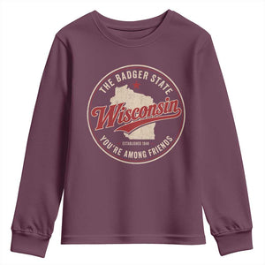 Wisconsin The Badger State Youth Sweatshirt You're Among Friends Retro WI State