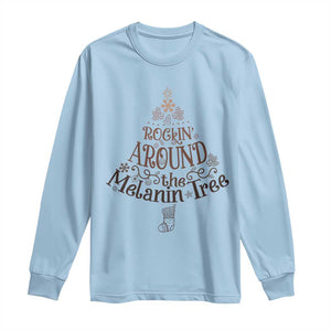 Christmas African American Long Sleeve Shirt Rockin' Around The Melanin Tree Xmas TS11 Light Blue Print Your Wear
