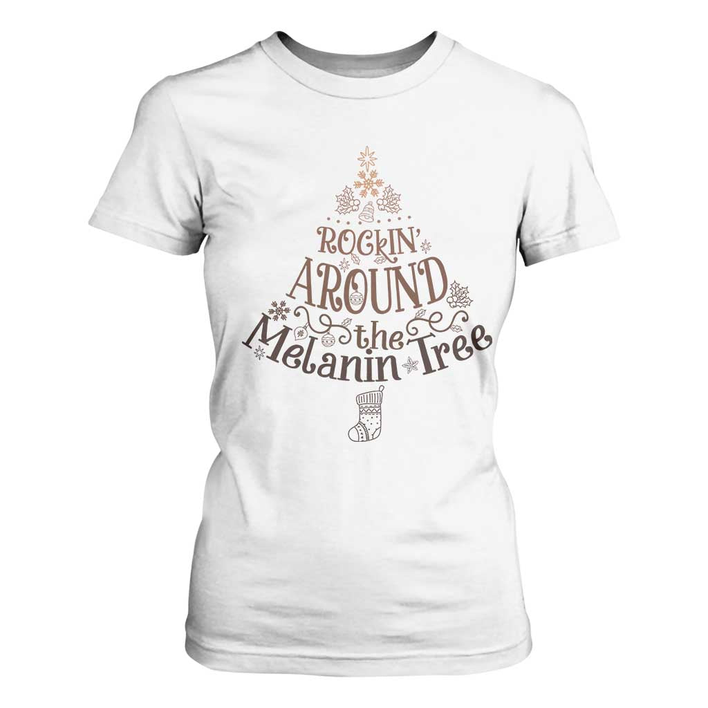 Christmas African American T Shirt For Women Rockin' Around The Melanin Tree Xmas TS11 White Print Your Wear