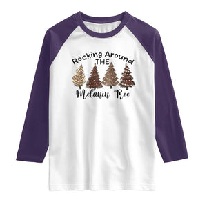 Christmas African American Raglan Shirt Rocking Around The Melanin Tree Xmas Tree TS11 White Purple Print Your Wear