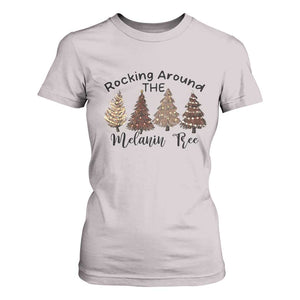 Christmas African American T Shirt For Women Rocking Around The Melanin Tree Xmas Tree TS11 Ice Gray Print Your Wear