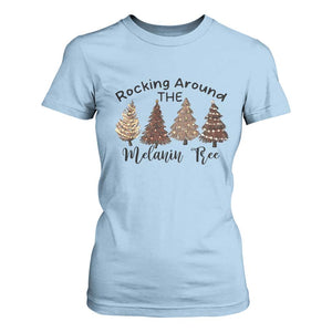 Christmas African American T Shirt For Women Rocking Around The Melanin Tree Xmas Tree TS11 Light Blue Print Your Wear