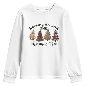 Christmas African American Youth Sweatshirt Rocking Around The Melanin Tree Xmas Tree TS11 White Print Your Wear