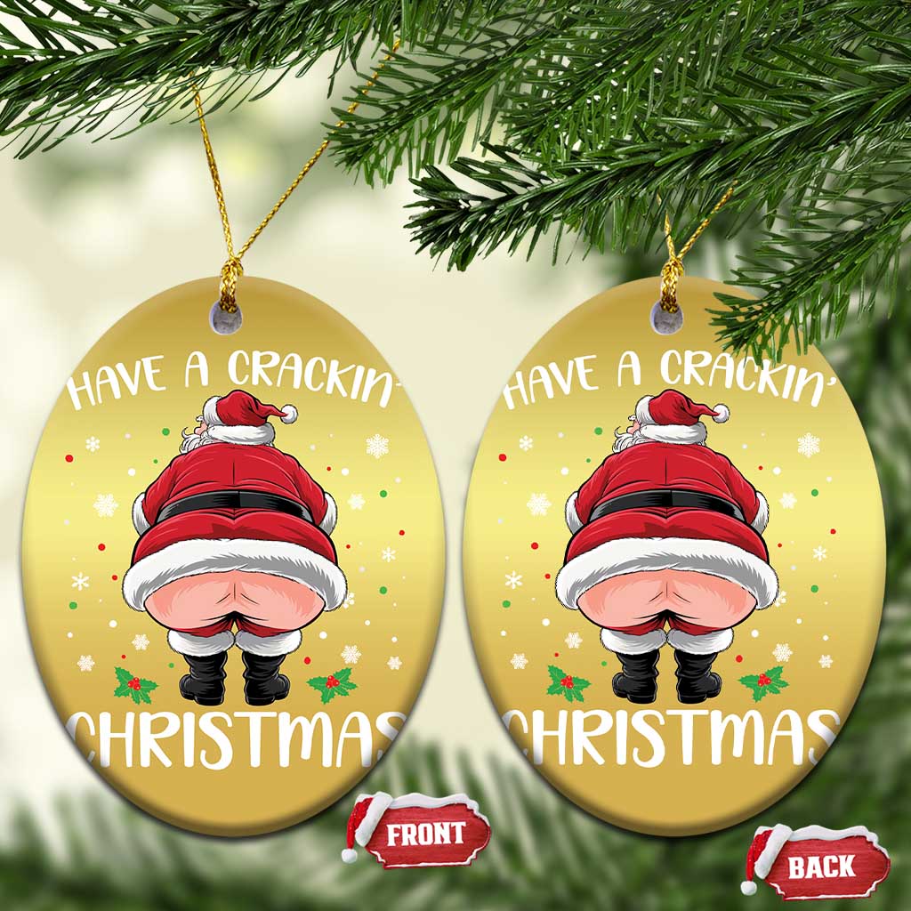 Funny Xmas Christmas Ornament Have A Crackin Christmas Santa TS11 Oval Gold Print Your Wear