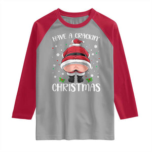 Funny Christmas Santa Raglan Shirt Have A Crackin Xmas TS11 Sport Gray Red Print Your Wear