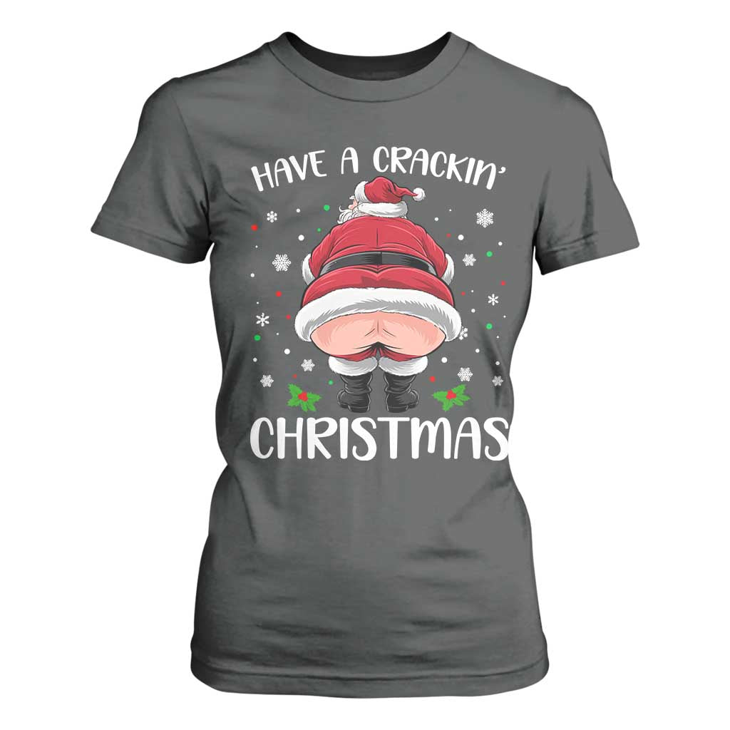 Funny Christmas Santa T Shirt For Women Have A Crackin Xmas TS11 Dark Heather Print Your Wear
