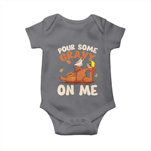 Funny Thanksgiving Turkey Baby Onesie Pour Some Gravy On Me TS11 Charcoal Print Your Wear